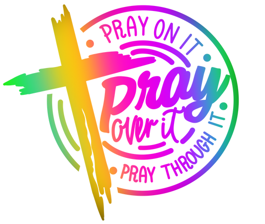 Pray On It Dtf Transfer